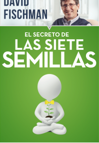 El secreto de las siete semillas (Best seller)